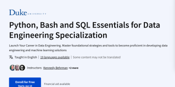 Python, Bash and SQL Essentials for Data Engineering Specialization (FREE Duke University Training)