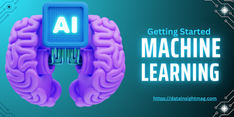 Getting Started with Machine Learning